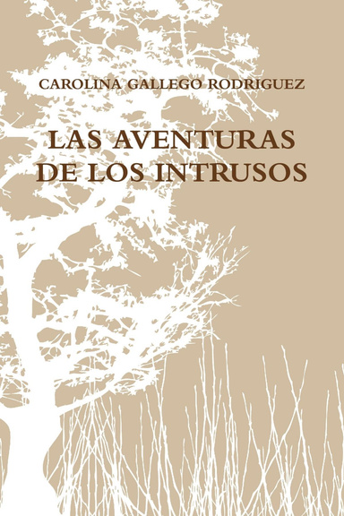 LAS AVENTURAS DE LOS INTRUSOS