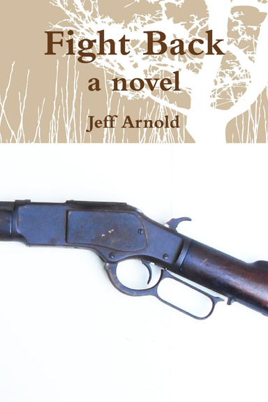 Fight Back, a novel