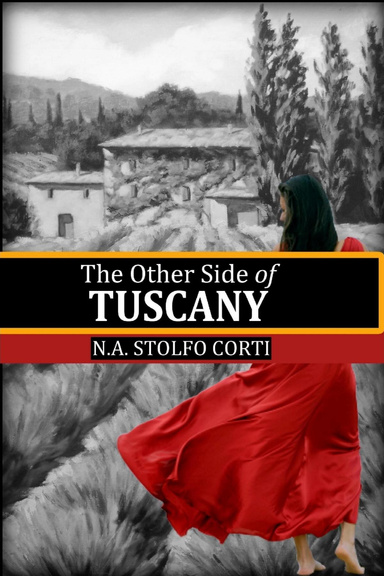 The Other Side of Tuscany, First Edition