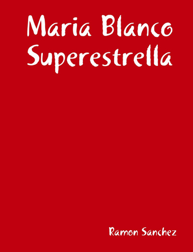 Maria Blanco Superestrella