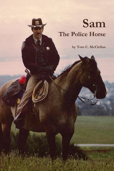 Sam, the Police Horse  II