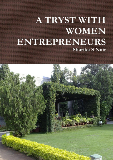 A TRYST WITH WOMEN ENTREPRENEURS