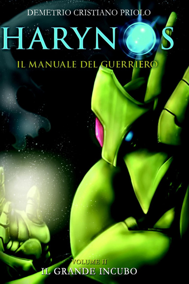 HÀRYNOS IL MANUALE DEL GUERRIERO TOMO II – Il Grande Incubo