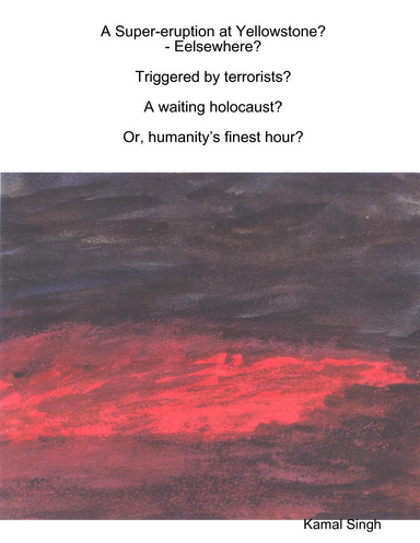 Yellowstone Super-eruption