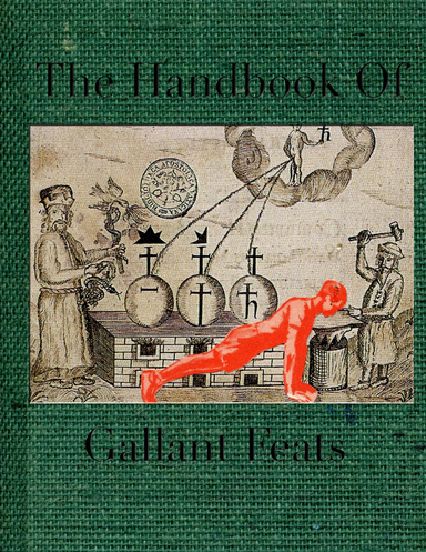 The Handbook of Gallant Feats