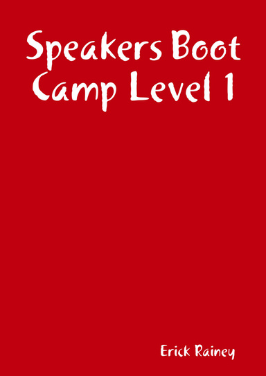 Speakers Boot Camp Level 1