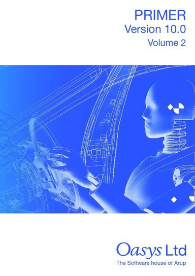 Oasys PRIMER Manual - Volume 2 - Version 10.0