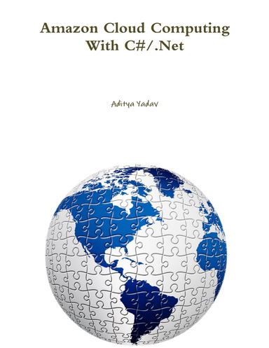 Amazon Cloud Computing With C#/.Net