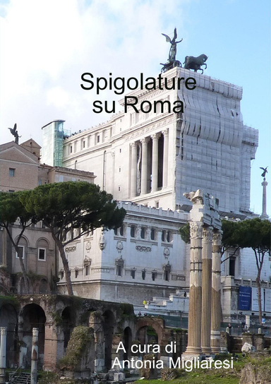 Spigolature su Roma