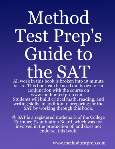 Method Test Prep's Guide to the SAT