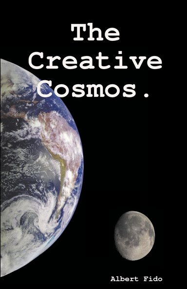 The Creative Cosmos.