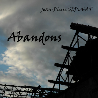 Abandons