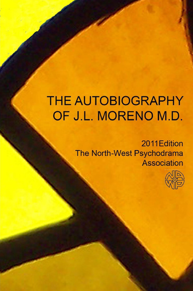 The Autobiography Of J L Moreno