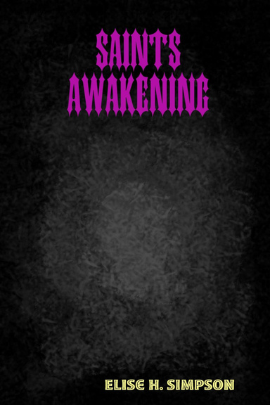 Saints: Awakening