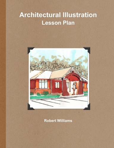 Architectural Illustration Lesson Plan