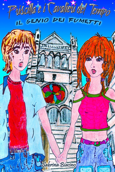 Priscilla e i Cavalieri del Tempo - Il Genio dei fumetti