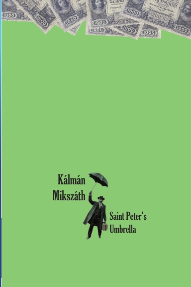 Saint Peter’s Umbrella [A Whisky Priest Book]