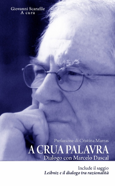 A crua palavra. Dialogo con Marcelo Dascal