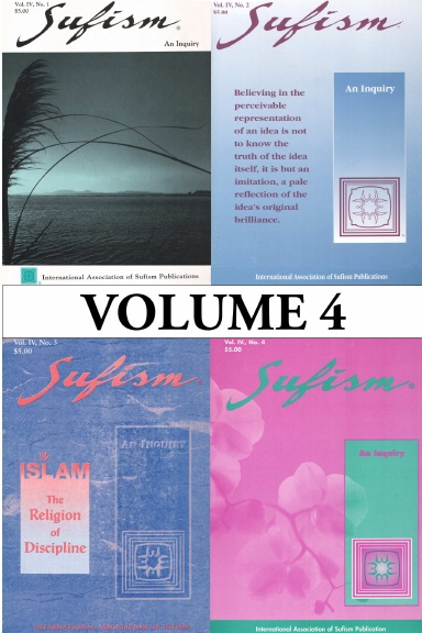 Sufism, An Inquiry - Volume 4
