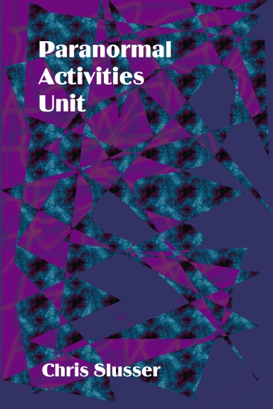 Paranormal Activities Unit