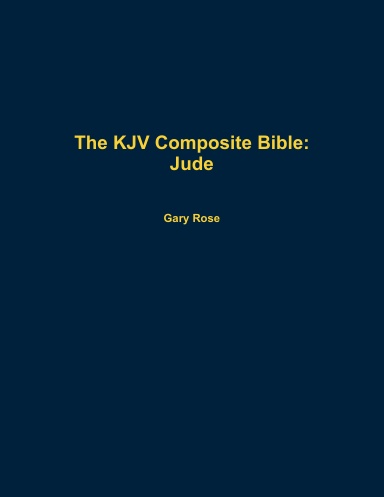 The KJV Composite Bible: Jude