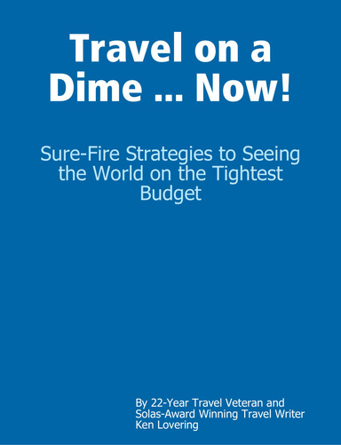 Travel on a Dime Now E-Book