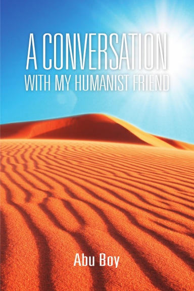 Conversation with my humanist friend