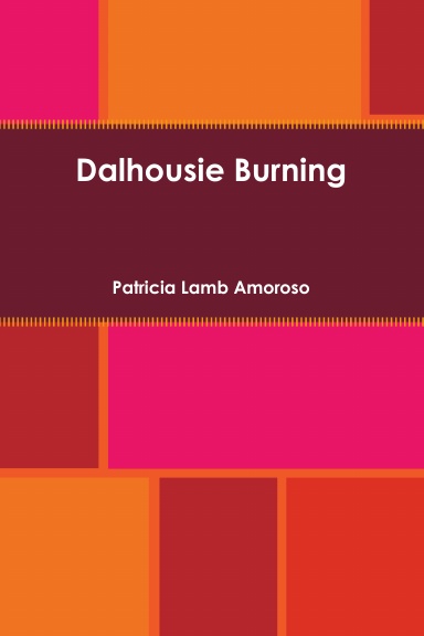 Dalhousie Burning