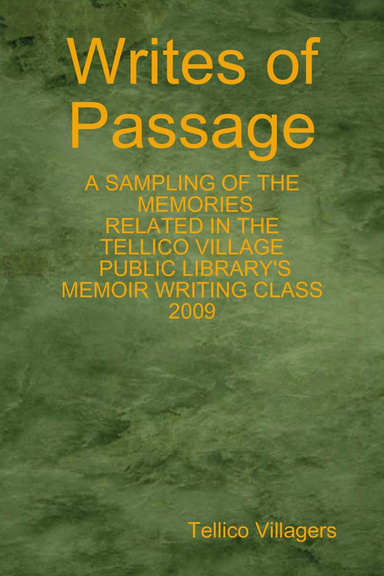 Writes of Passage