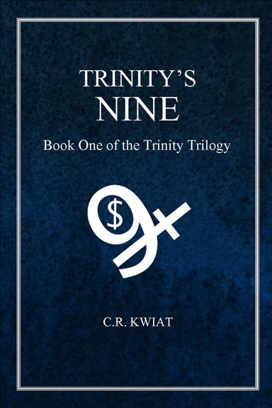 Trinity's Nine: Book One of the Trinity Trilogy