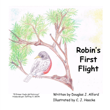 Robin's First Flight - English / Spanish Version