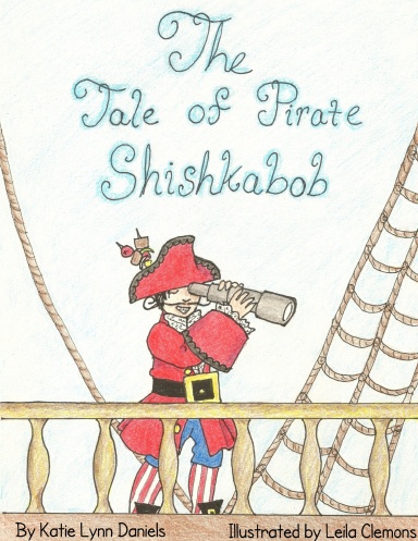 The Tale of Pirate Shishkabob