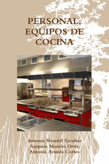 PERSONAL, EQUIPOS DE COCINA