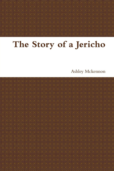 The Story of a Jericho 2nd Revision