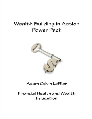 Wealth Building in Action Power Pack