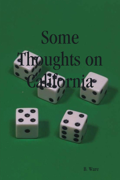 Some Thoughts on California