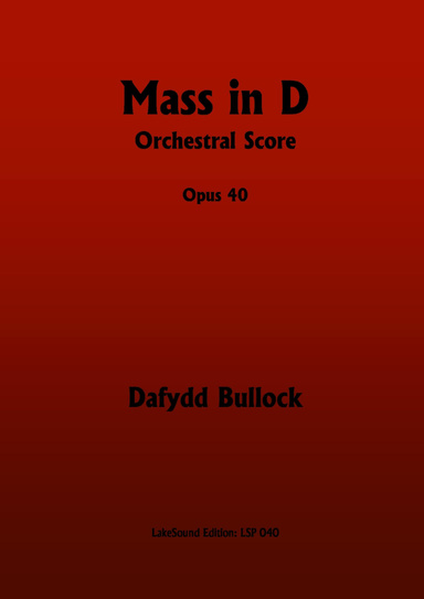 Mass in D  Opus 40   Orchestral Score
