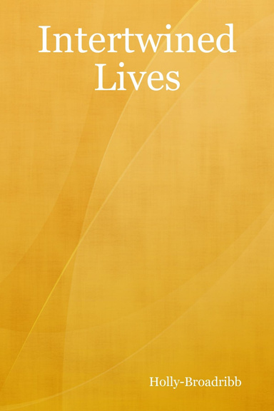 Intertwined Lives
