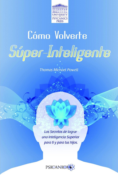 Cómo Volverte Súper Inteligente
