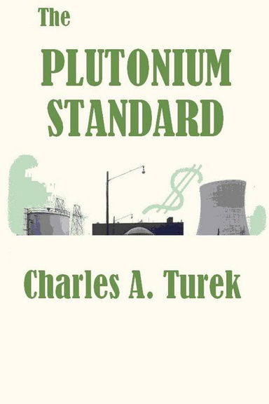 The Plutonium Standard