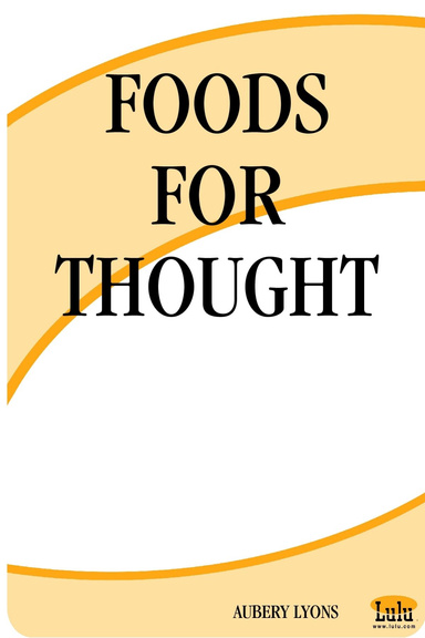 FOODS FOR THOUGHT