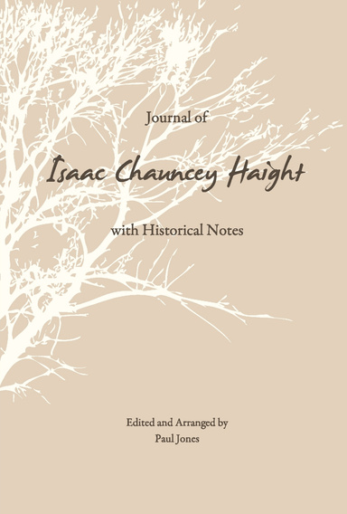 Journal of Isaac Chauncey Haight with Historial Notes
