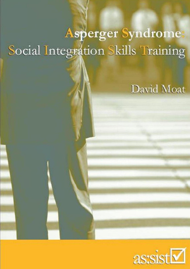 Asperger Syndrome: Social Integration Skills Training