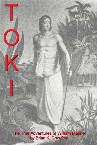 Toki: The True Adventures of William Mariner