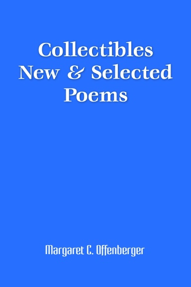 Collectibles New & Selected Poems