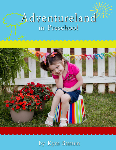 Adventureland In Preschool