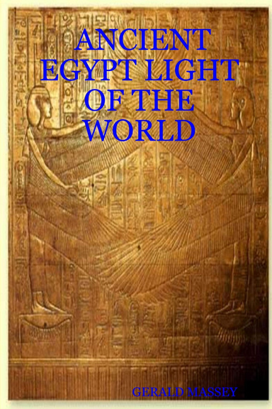 Ancient Egypt Light of the World