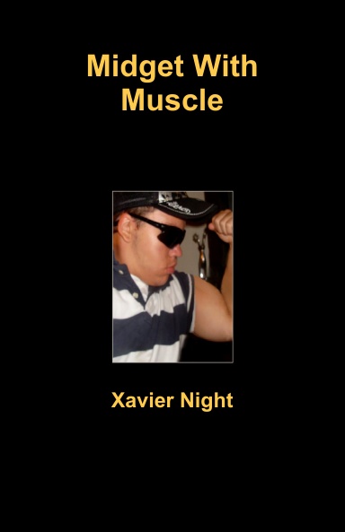 Midget With Muscle