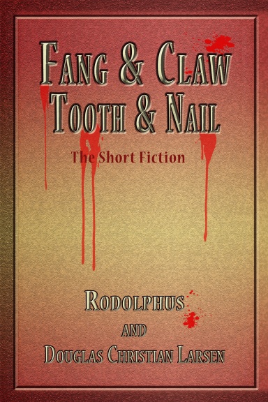 Fang & Claw - Tooth & Nail