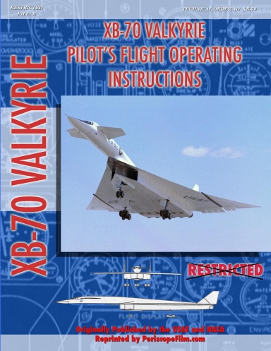 XB-70 Valkerie Pilot's Flight Operating Manual